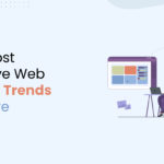 Top Most Effective Web Design trends in future
